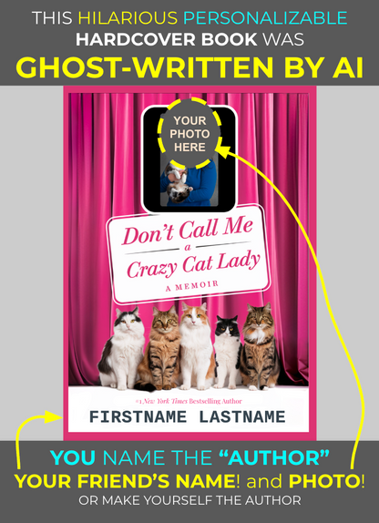 Crazy Cat Lady (Personalizable Hardcover)